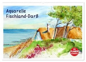 Aquarelle - Fischland-Darß (Wandkalender 2025 DIN A2 quer), CALVENDO Monatskalender