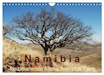 Namibia - faszinierende Menschen und Tiere (Wandkalender 2025 DIN A4 quer), CALVENDO Monatskalender