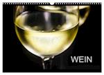 Wein (Wandkalender 2025 DIN A3 quer), CALVENDO Monatskalender