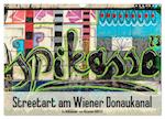 Streetart am Wiener Donaukanal (Wandkalender 2025 DIN A3 quer), CALVENDO Monatskalender