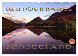 Wunderbares Schottland (Wandkalender 2025 DIN A2 quer), CALVENDO Monatskalender