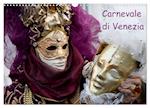 Carnevale di Venezia 2025 (Wandkalender 2025 DIN A3 quer), CALVENDO Monatskalender