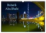 Dubai und Abu Dhabi 2025 (Wandkalender 2025 DIN A3 quer), CALVENDO Monatskalender