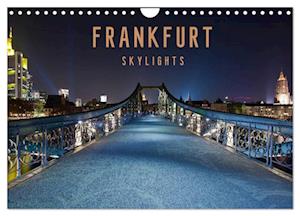 Frankfurt Skylights 2025 (Wandkalender 2025 DIN A4 quer), CALVENDO Monatskalender