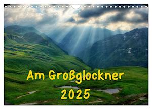 Am Großglockner (Wandkalender 2025 DIN A4 quer), CALVENDO Monatskalender