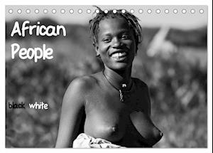 African People black white (Tischkalender 2025 DIN A5 quer), CALVENDO Monatskalender