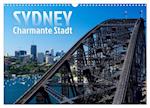 SYDNEY Charmante Stadt (Wandkalender 2025 DIN A3 quer), CALVENDO Monatskalender