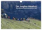 Der Jungfrau-Marathon (Wandkalender 2025 DIN A4 quer), CALVENDO Monatskalender