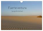 Fuerteventura - karge Schönheit (Wandkalender 2025 DIN A4 quer), CALVENDO Monatskalender