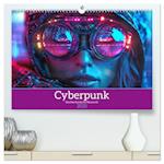 Cyberpunk - Hochtechnisierte Neonwelt (hochwertiger Premium Wandkalender 2025 DIN A2 quer), Kunstdruck in Hochglanz