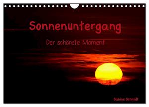 Sonnenuntergang (Wandkalender 2025 DIN A4 quer), CALVENDO Monatskalender