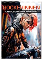 ROCKERINNEN Cyber, Goth, Punk und mehr (Wandkalender 2025 DIN A3 hoch), CALVENDO Monatskalender