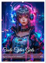 Coole Cyber Girls (Wandkalender 2025 DIN A2 hoch), CALVENDO Monatskalender