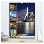 ROTTERDAM Impressionen bei Tag und Nacht (hochwertiger Premium Wandkalender 2025 DIN A2 hoch), Kunstdruck in Hochglanz