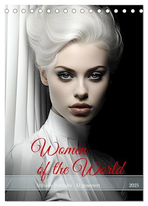 Woman of the World (Tischkalender 2025 DIN A5 hoch), CALVENDO Monatskalender