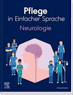 Pflege in Einfacher Sprache: Neurologie