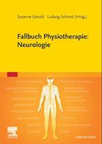 Fallbuch Physiotherapie: Neurologie