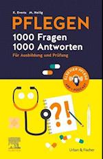 PFLEGEN - 1000 Fragen, 1000 Antworten