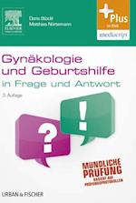 Gynäkologie und Geburtshilfe in Frage und Antwort