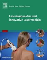 Laserakupunktur und innovative Lasermedizin