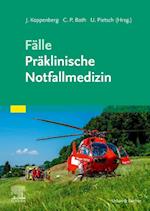 Fälle Präklinische Notfallmedizin