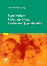 Repetitorium für die Facharztprüfung Kinder- und Jugendmedizin