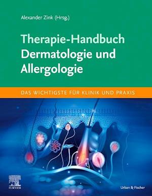 Therapie-Handbuch - Dermatologie und Allergologie