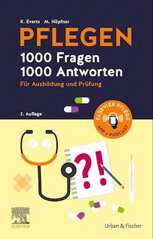 PFLEGEN 1000 Fragen, 1000 Antworten