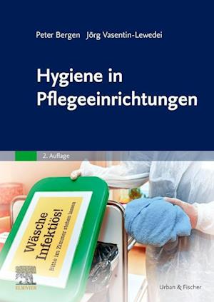 Hygiene in Pflegeeinrichtungen