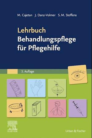 Lehrbuch Behandlungspflege für Pflegehelfer