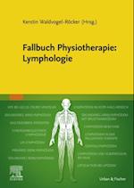 Fallbuch Physiotherapie Lymphologie