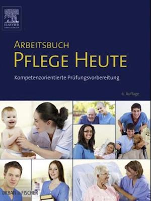 Arbeitsbuch Pflege Heute