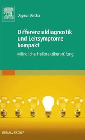 Differenzialdiagnostik und Leitsymptome kompakt