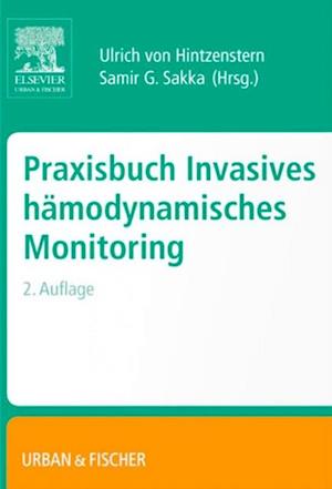 Praxisbuch Invasives Hämodynamisches Monitoring