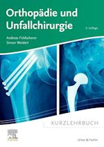 Kurzlehrbuch Orthopädie und Unfallchirurgie