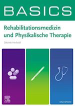 BASICS Rehabilitationsmedizin und Physikalische Therapie