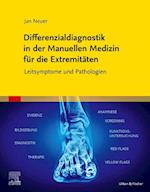 Differenzialdiagnostik in der Manuellen Medizin für die Extremitäten