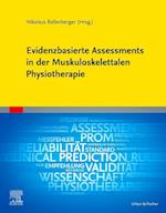 Evidenzbasierte Assessments in der Muskuloskelettalen Physiotherapie