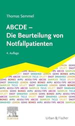 ABCDE - Die Beurteilung von Notfallpatienten