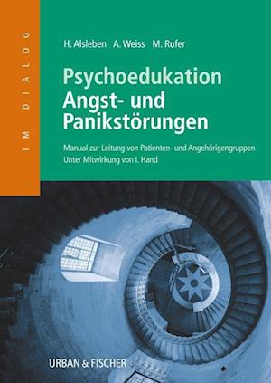 Psychoedukation Angst - und Panikstörungen