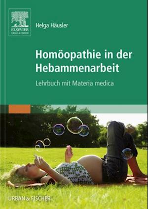 Homöopathie in der Hebammenarbeit