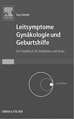 Leitsymptome Gynäkologie und Geburtshilfe