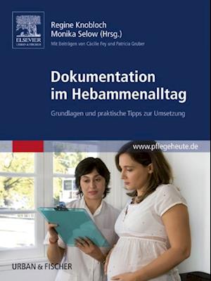 Dokumentation im Hebammenalltag