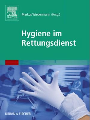 Hygiene im Rettungsdienst