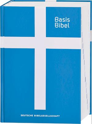 Basisbibel. Die Kompakte. Blau. Der moderne Bibel-Standard: neue Bibelübersetzung des AT und NT nach den Urtexten mit umfangreichen Erklärungen. Leicht lesbares Layout. In 3 modernen Farben erhältlich.