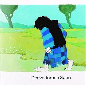 Der verlorene Sohn