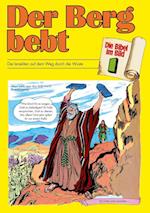 Die Bibel im Bild 1. Der Berg bebt