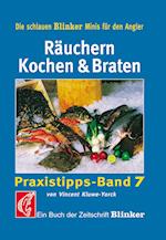 Räuchern, Kochen und Braten