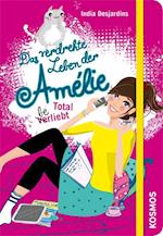 Das verdrehte Leben der Amélie 05. Total beliebt