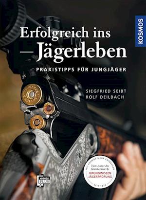 Erfolgreich ins Jägerleben